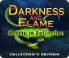 Игра Darkness and Flame: Enemy in Reflection Collector's Edition