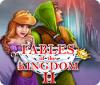 Игра Fables of the Kingdom II