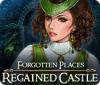 Игра Forgotten Places: Regained Castle