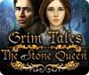 Игра Grim Tales: The Stone Queen