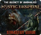 Игра The Agency of Anomalies: Mystic Hospital Strategy Guide