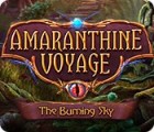 Игра Amaranthine Voyage: The Burning Sky
