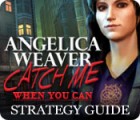 Игра Angelica Weaver: Catch Me When You Can Strategy Guide