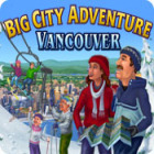 Игра Big City Adventure: Vancouver