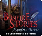 Игра Bonfire Stories: Manifest Horror Collector's Edition