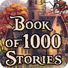 Игра Book Of 1000 Stories