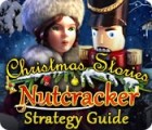 Игра Christmas Stories: Nutcracker Strategy Guide