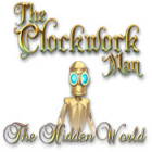 Игра The Clockwork Man: The Hidden World
