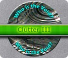 Игра Clutter 3: Who is The Void?