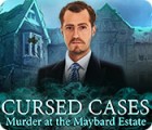 Игра Cursed Cases: Murder at the Maybard Estate