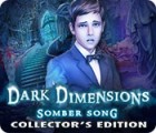 Игра Dark Dimensions: Somber Song Collector's Edition