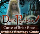 Игра Dark Parables: Curse of Briar Rose Strategy Guide