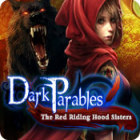 Игра Dark Parables: The Red Riding Hood Sisters