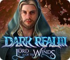 Игра Dark Realm: Lord of the Winds