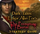 Игра Dark Tales: Edgar Allan Poe's The Premature Burial Strategy Guide