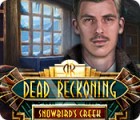 Игра Dead Reckoning: Snowbird's Creek Collector's Edition