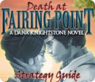 Игра Death at Fairing Point: A Dana Knightstone Novel Strategy Guide