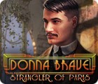 Игра Donna Brave: And the Strangler of Paris