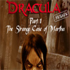 Игра Dracula Series Part 1: The Strange Case of Martha