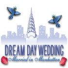 Игра Dream Day Wedding: Married in Manhattan