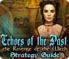 Игра Echoes of the Past: The Revenge of the Witch Strategy Guide
