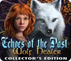Игра Echoes of the Past: Wolf Healer Collector's Edition