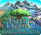 Игра Elven Legend 6: The Treacherous Trick