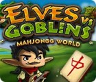 Игра Elves vs. Goblin Mahjongg World