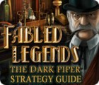 Игра Fabled Legends: The Dark Piper Strategy Guide