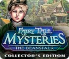 Игра Fairy Tale Mysteries: The Beanstalk Collector's Edition