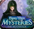 Игра Fairy Tale Mysteries: The Beanstalk