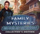 Игра Family Mysteries: Echoes of Tomorrow Collector's Edition