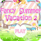 Игра Fancy Summer Vacation