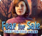 Игра Fear for Sale: City of the Past