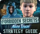 Игра Forbidden Secrets: Alien Town Strategy Guide
