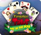 Игра Forgotten Tales: Day of the Dead