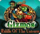 Игра Gizmos: Riddle Of The Universe
