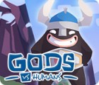 Игра Gods vs Humans