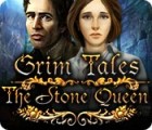 Игра Grim Tales: The Stone Queen