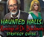 Игра Haunted Halls: Revenge of Doctor Blackmore Strategy Guide