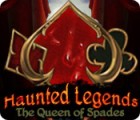Игра Haunted Legends: The Queen of Spades