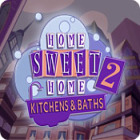 Игра Home Sweet Home 2: Kitchens and Baths