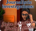 Игра Journalistic Investigations: Stolen Inheritance Strategy Guide