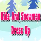 Игра Kids And Snowman Dress Up