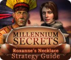 Игра Millennium Secrets: Roxanne's Necklace Strategy Guide
