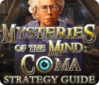 Игра Mysteries of the Mind: Coma Strategy Guide