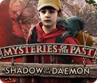 Игра Mysteries of the Past: Shadow of the Daemon