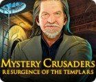 Игра Mystery Crusaders: Resurgence of the Templars