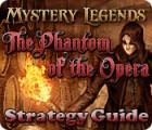 Игра Mystery Legends: The Phantom of the Opera Strategy Guide