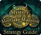 Игра Mystery of Mortlake Mansion Strategy Guide